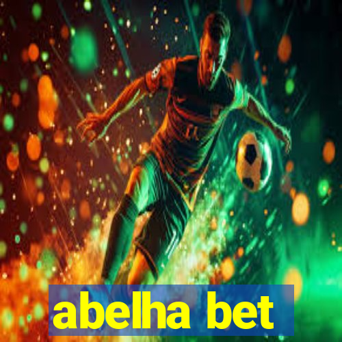 abelha bet