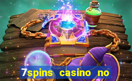 7spins casino no deposit bonus codes