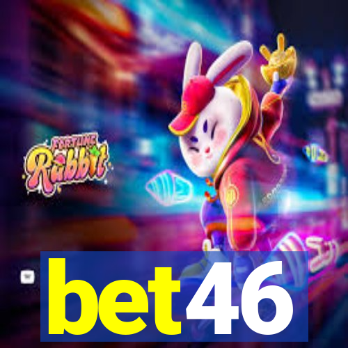 bet46