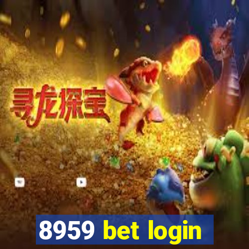 8959 bet login