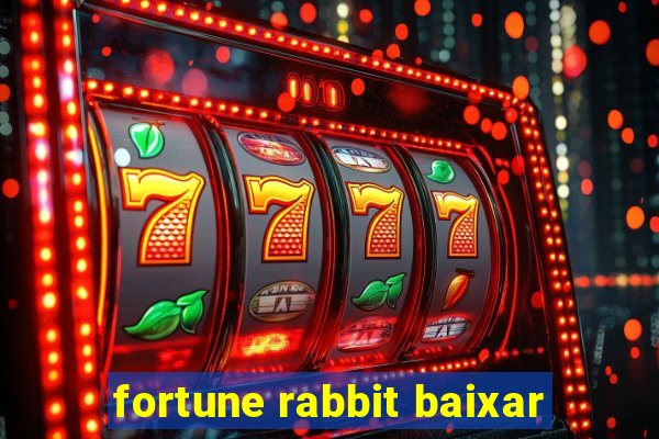 fortune rabbit baixar