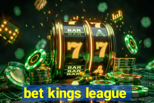 bet kings league