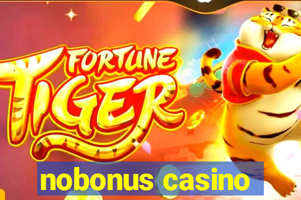 nobonus casino