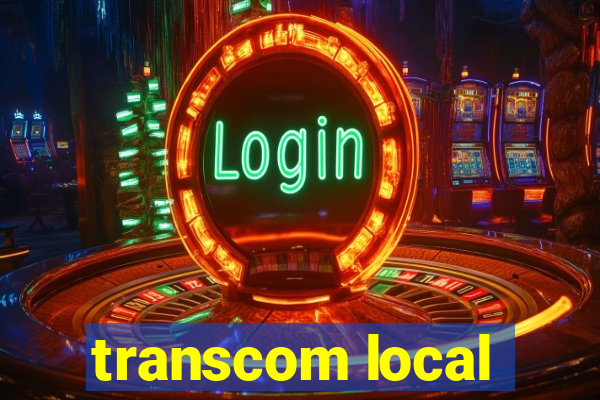 transcom local