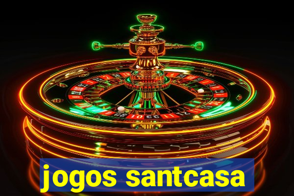 jogos santcasa