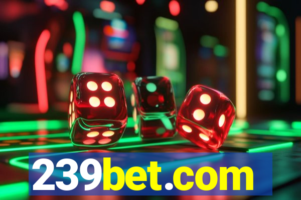 239bet.com