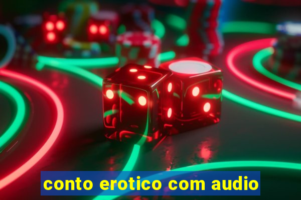 conto erotico com audio