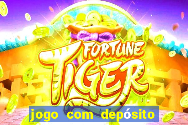 jogo com depósito de 5 reais