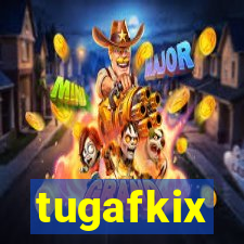 tugafkix