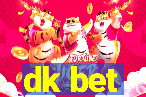 dk bet