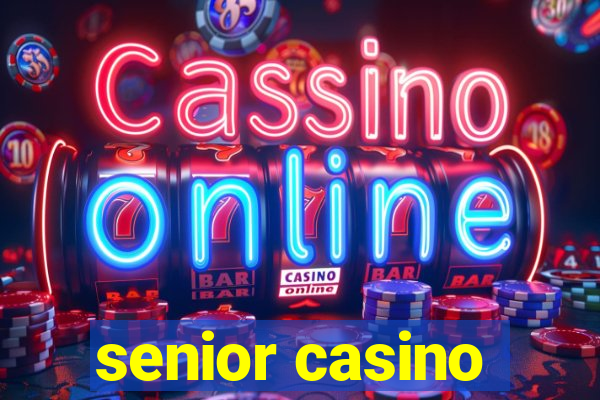 senior casino