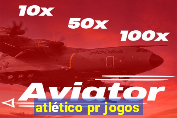 atlético pr jogos