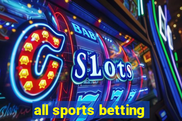 all sports betting