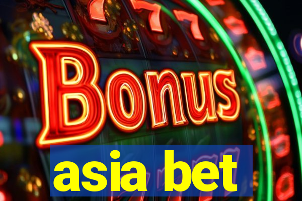 asia bet