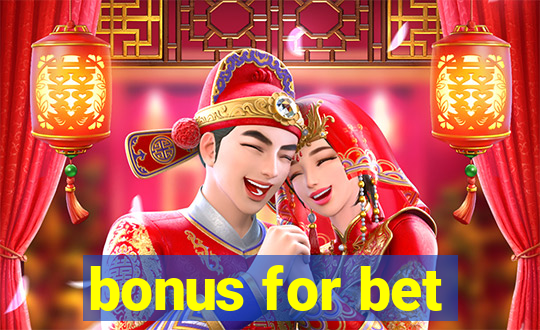 bonus for bet