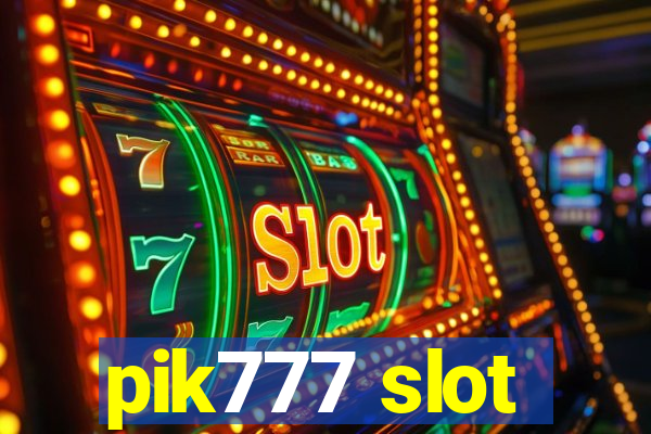 pik777 slot