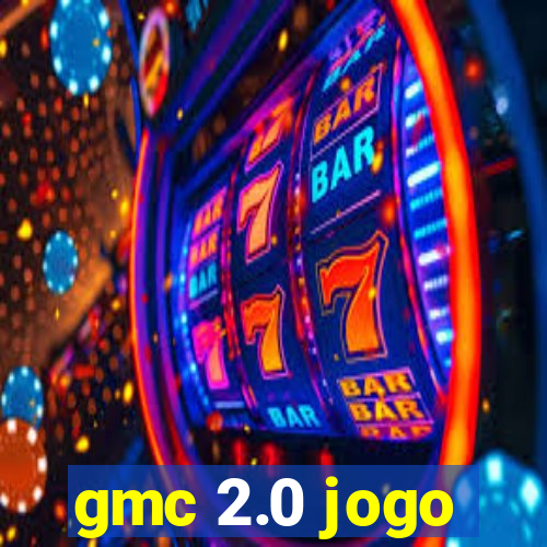 gmc 2.0 jogo