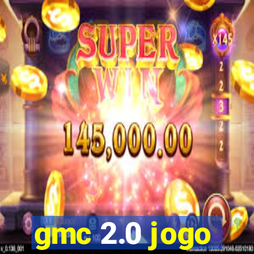 gmc 2.0 jogo