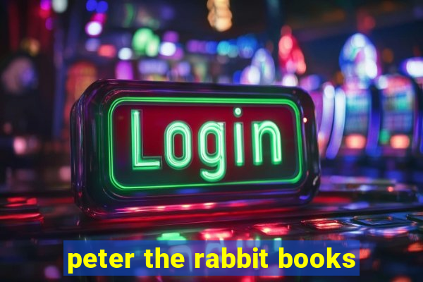 peter the rabbit books