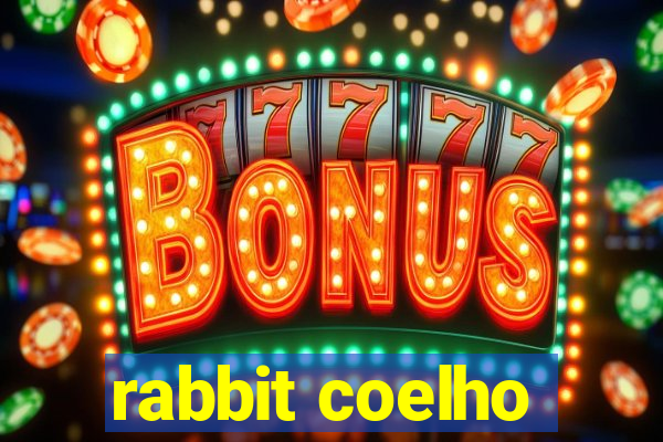 rabbit coelho