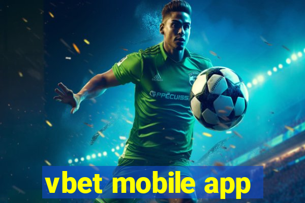 vbet mobile app