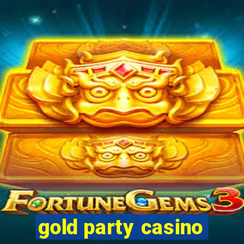 gold party casino