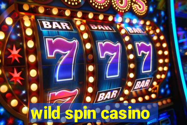 wild spin casino