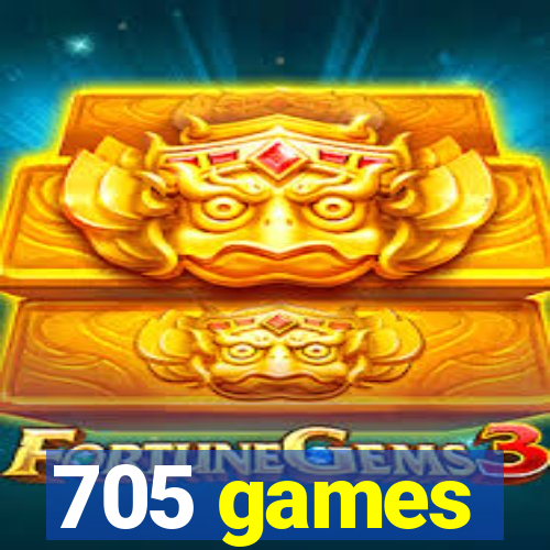 705 games