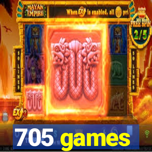 705 games