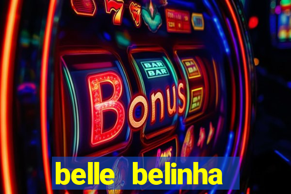 belle belinha privacy nude