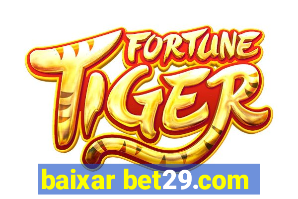 baixar bet29.com