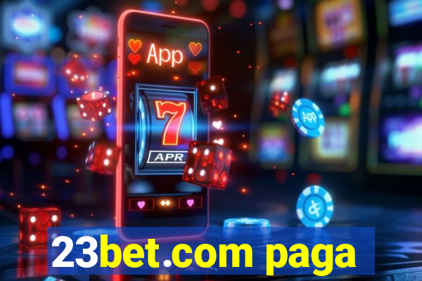 23bet.com paga