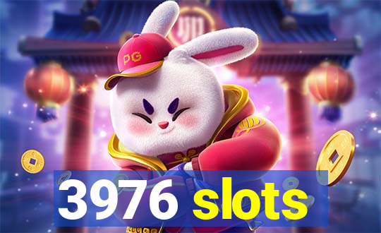 3976 slots