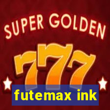 futemax ink