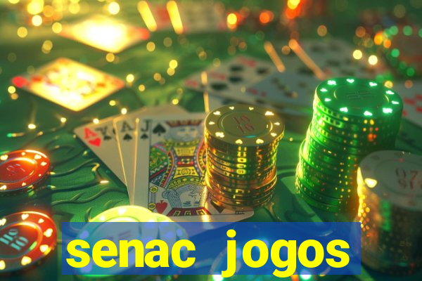 senac jogos digitais bacharelado