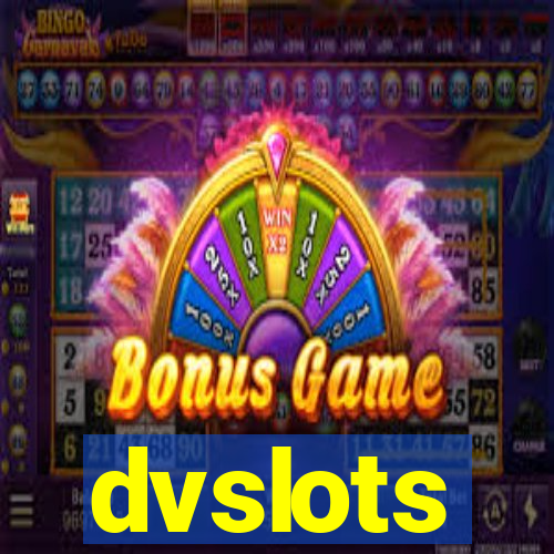 dvslots