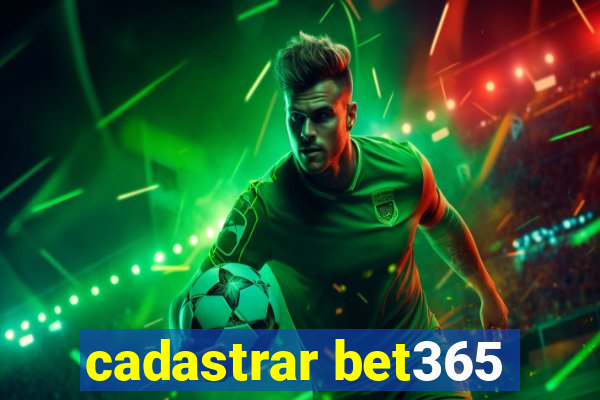 cadastrar bet365