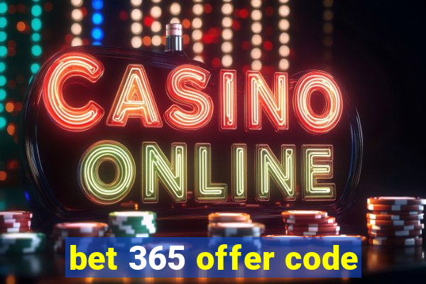 bet 365 offer code