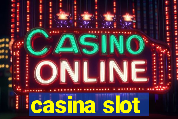 casina slot