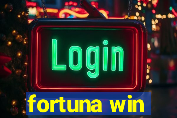 fortuna win