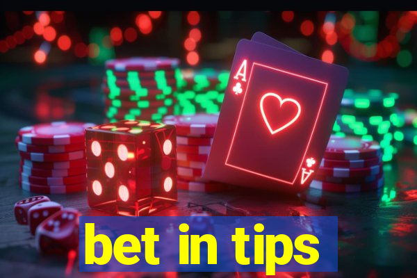 bet in tips