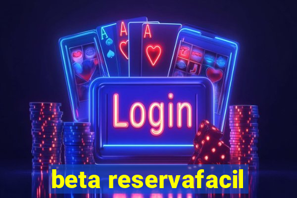 beta reservafacil