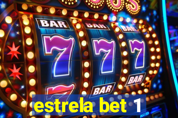 estrela bet 1