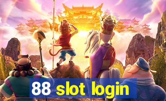 88 slot login