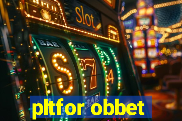 pltfor obbet