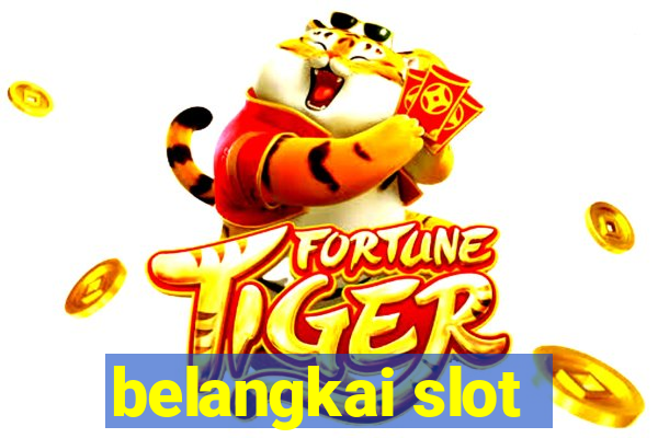 belangkai slot