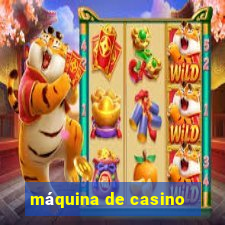 máquina de casino