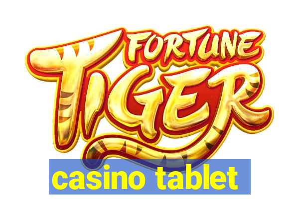 casino tablet