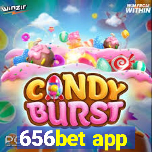 656bet app