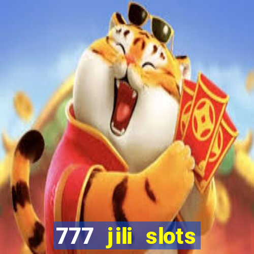 777 jili slots wild access